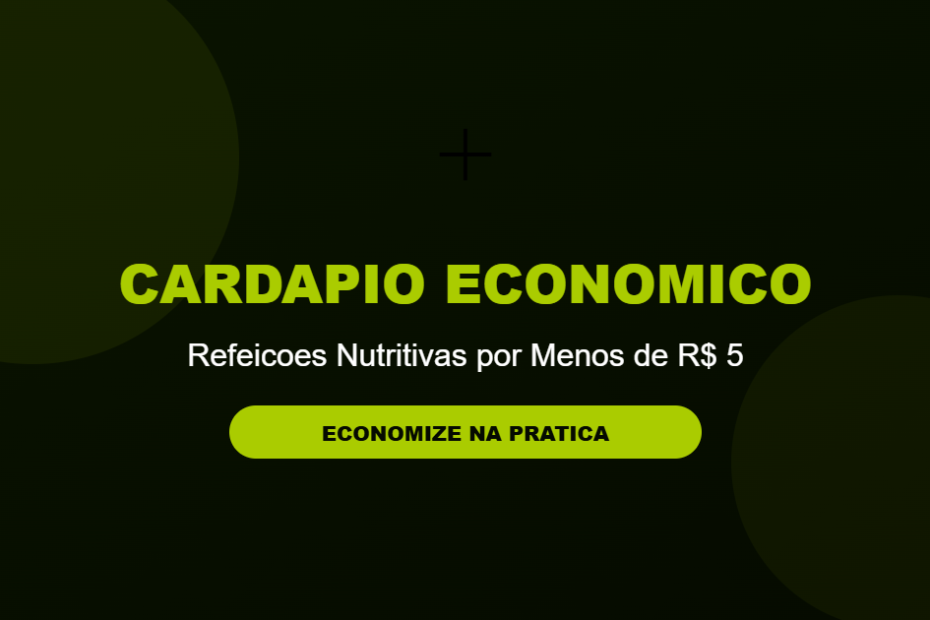 Cardapio economico e saudavel por menos