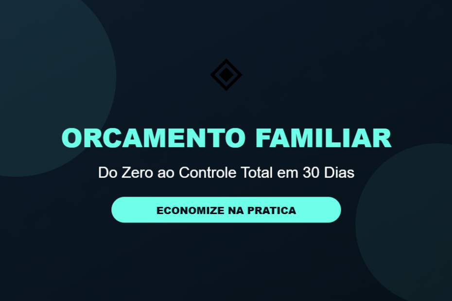 Orcamento familiar controle financeiro